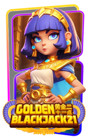 pgslot Golden Blackjack 21