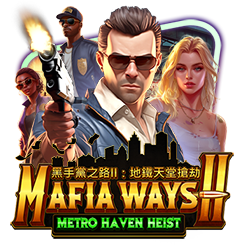 Mafia Ways II: Metro Haven Heist