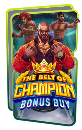 The Belt Of Champion Bonus Buy