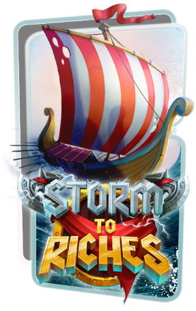 Storm to Riches  