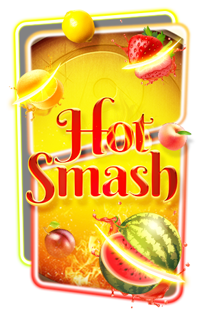 Hot Smash