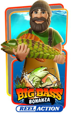 Big Bass Bonanza – Reel Action