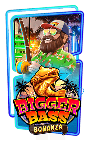 Bigger Bass Bonanza