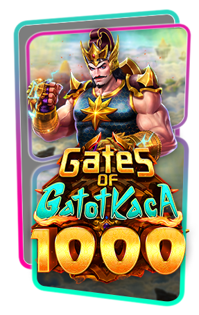 Gates of Gatot Kaca 1000