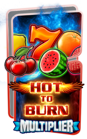 Hot to Burn Multiplier