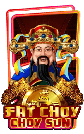 Fat Choy Choy Sun_slotxo