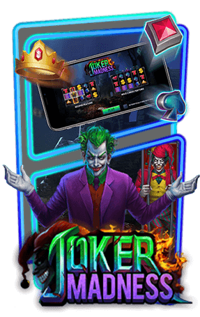Joker Madness_slotxo
