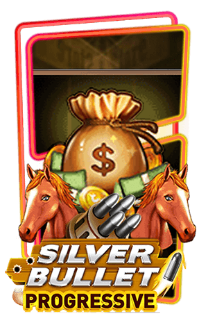 SilverBullet Progressive_slotxo