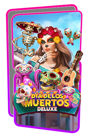 Dia De Los Muertos Deluxe_slotxo