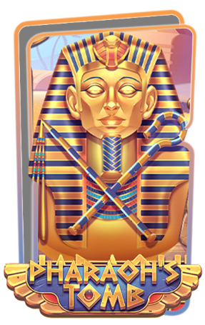 Pharaoh's Tomb_slotxo
