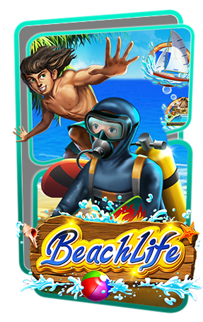 Beach Life_slotxo