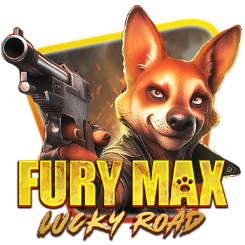 Fury Max Lucky Road