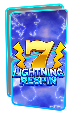 Lightning Respin 7