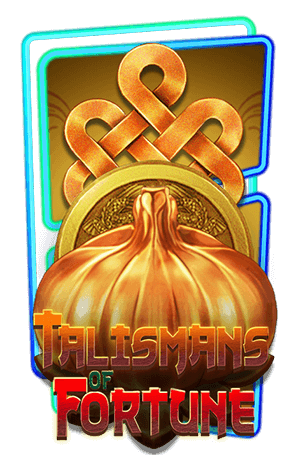 Talismans of Fortune