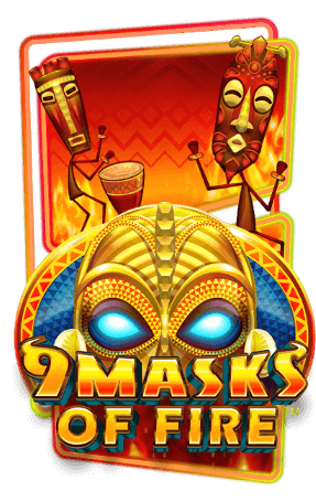 9 Masks of Fire